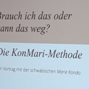 Brauche ich das, oder kann das weg? – Ein Abend im Zeichen der Ordnung.